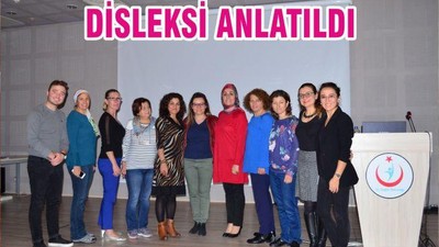 DİSLEKSİ ANLATILDI