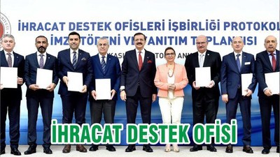 İHRACAT DESTEK OFİSİ