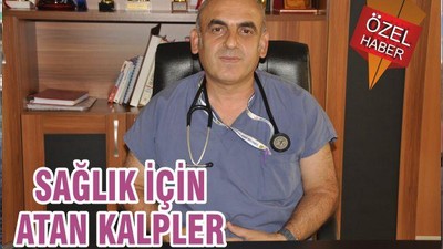 SAĞLIK İÇİN ATAN KALPLER