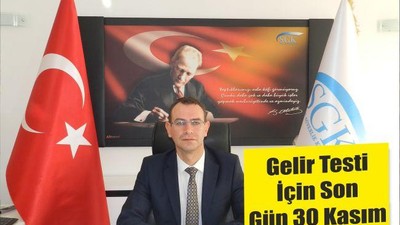 Gelir Testi İçin Son Gün 30 Kasım