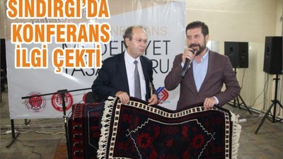 SINDIRGI’DA KONFERANS İLGİ ÇEKTİ