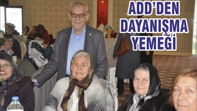 ADD’DEN DAYANIŞMA YEMEĞİ