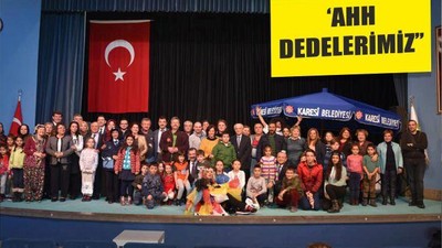 ‘AHH DEDELERİMİZ’’