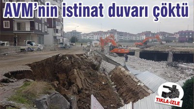 AVM’nin istinat duvarı çöktü