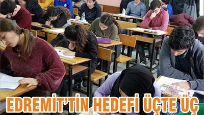 EDREMİT’TİN HEDEFİ ÜÇTE ÜÇ
