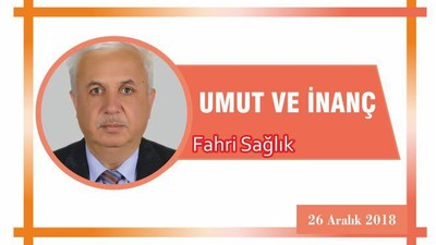 UMUT VE İNANÇ