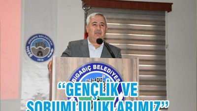 ‘‘GENÇLİK VE SORUMLULUKLARIMIZ’’