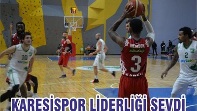 KARESİSPOR LİDERLİĞİ SEVDİ