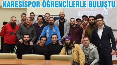KARESİSPOR ÖĞRENCİLERLE BULUŞTU