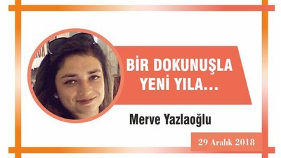 BİR DOKUNUŞLA YENİ YILA…