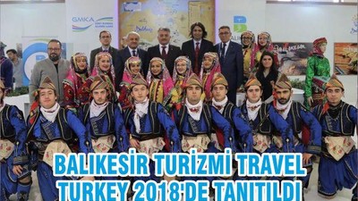 BALIKESİR TURİZMİ TRAVEL TURKEY 2018'DE TANITILDI