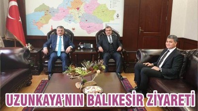 UZUNKAYA’NIN BALIKESİR ZİYARETİ