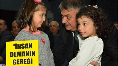 ‘‘İNSAN OLMANIN GEREĞİ