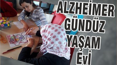 ALZHEİMER GÜNDÜZ YAŞAM EVİ
