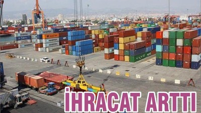 İHRACAT ARTTI
