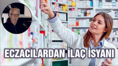 Eczacılar ilaç temininde zorlanıyor 19 Şubat'a Dikkat Çekti