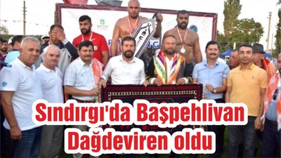 Sındırgı'da Başpehlivan Dağdeviren oldu