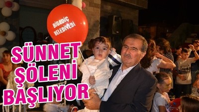 SÜNNET ŞÖLENİ BAŞLIYOR