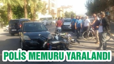 POLİS MEMURU YARALANDI