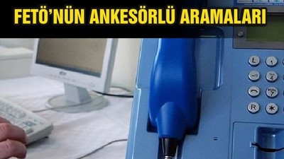 FETÖ’NÜN ANKESÖRLÜ ARAMALARI