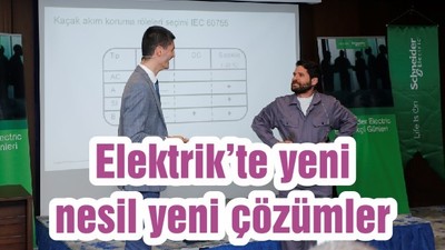 Elektrik’te yeni nesil yeni çözümler