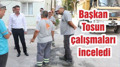 BELEDİYE BAŞKANI AV. TOLGA TOSUN FEN İŞLERİ ÇALIŞMALARINI YERİNDE İNCELEDİ