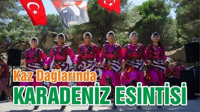 DAĞLARDA KARADENİZ ESİNTİSİ