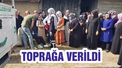 TOPRAĞA VERİLDİ