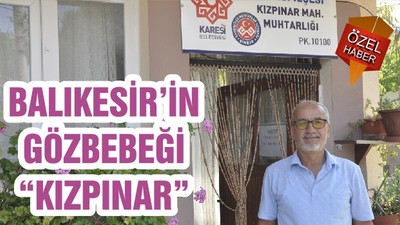 BALIKESİR’İN GÖZBEBEĞİ “KIZPINAR”