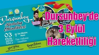 Dursunbey'de 3 Eylül Hareketliliği
