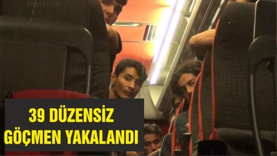 39 DÜZENSİZ GÖÇMEN YAKALANDI