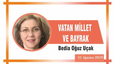 VATAN MİLLET VE BAYRAK