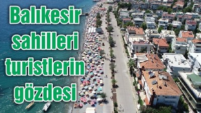 Balıkesir sahilleri turistlerin gözdesi