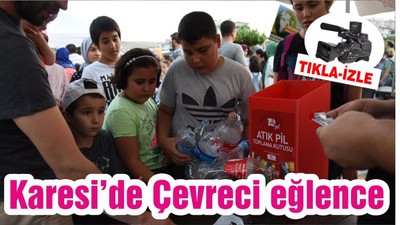 Karesi'de çevreci eğlence