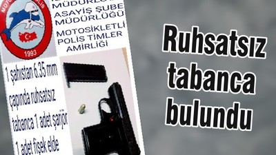 Ruhsatsız tabanca bulundu