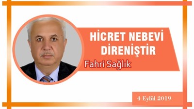 HİCRET NEBEVİ DİRENİŞTİR