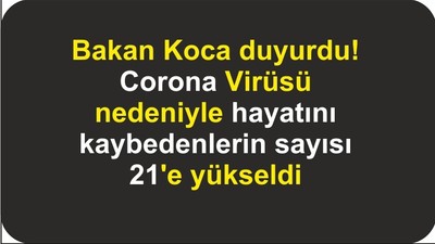 Salgında hayatını kaybeden kişi sayısı 21'e yükseldi
