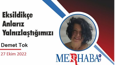 Eksildikçe Anlarız Yalnızlaştığımızı
