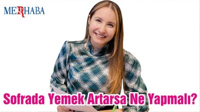 Sofrada Yemek Artarsa Ne Yapmalı?