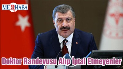 Doktor Randevusu Alıp İptal Etmeyenler