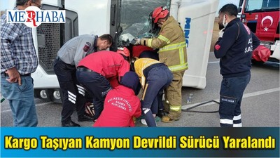Balıkesir'de Kargo Taşıyan Kamyon Kazası