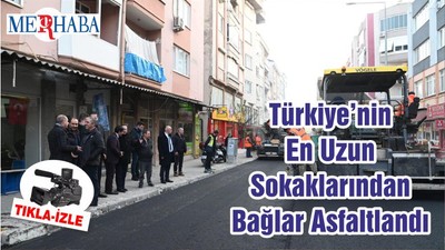Türkiye’nin En Uzun Sokaklarından Bağlar Asfaltlandı