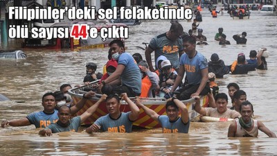 Filipinler'deki sel felaketinde ölü sayısı 44'e çıktı