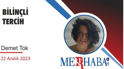 BİLİNÇLİ TERCİH