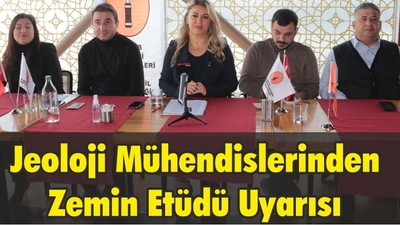 Jeoloji Mühendislerinden Zemin Etüdü Uyarısı