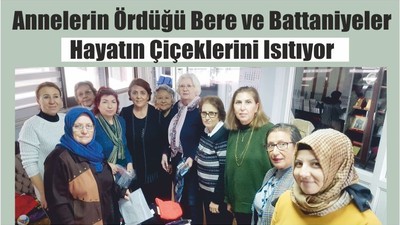 Annelerin Ördüğü Bere ve Battaniyeler Hayatın Çiçeklerini Isıtıyor