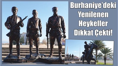 Burhaniye’deki Yenilenen Heykeller Dikkat Çekti!
