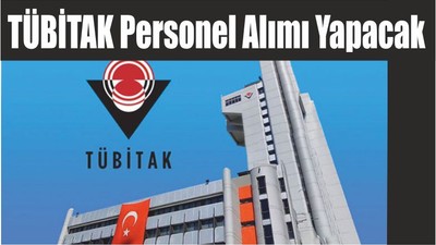 TÜBİTAK Personel Alımı Yapacak