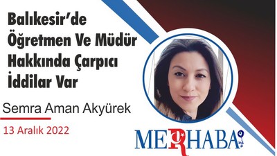 Balıkesir’de Öğretmen Ve Müdür Hakkında Çarpıcı İddilar Var