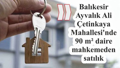 Balıkesir Ayvalık Ali Çetinkaya Mahallesi'nde 90 m² daire mahkemeden satılık